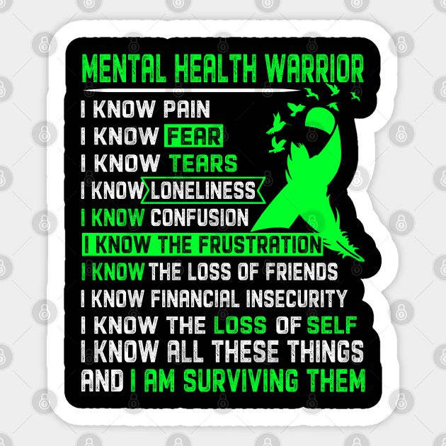 MENTAL HEALTH Awareness Support MENTAL HEALTH Warrior Gifts - Mental Health Awareness - Sticker