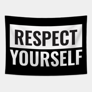 Respect youself Tapestry