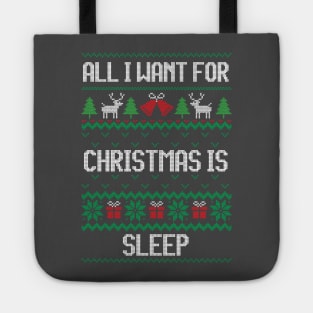 All i Want for Christmas is sleep !!! Tote