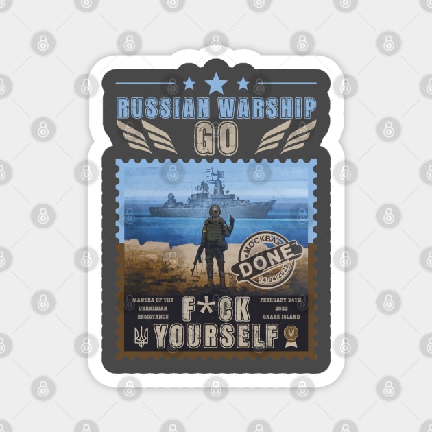 Russian Warship Go F*ck Yourself Magnet by Myartstor 