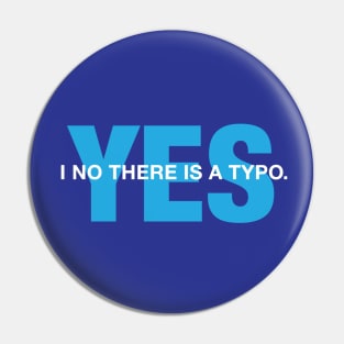 Typo Joke Pin