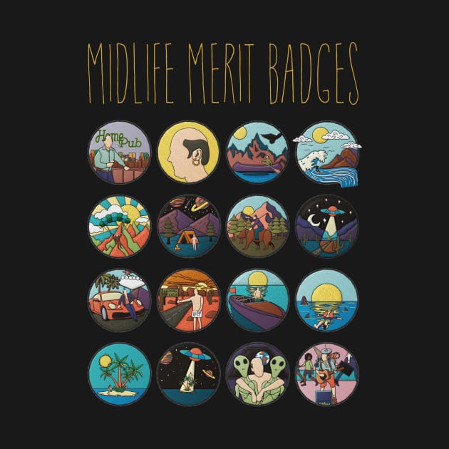 Midlife Merit Badges by jephwho