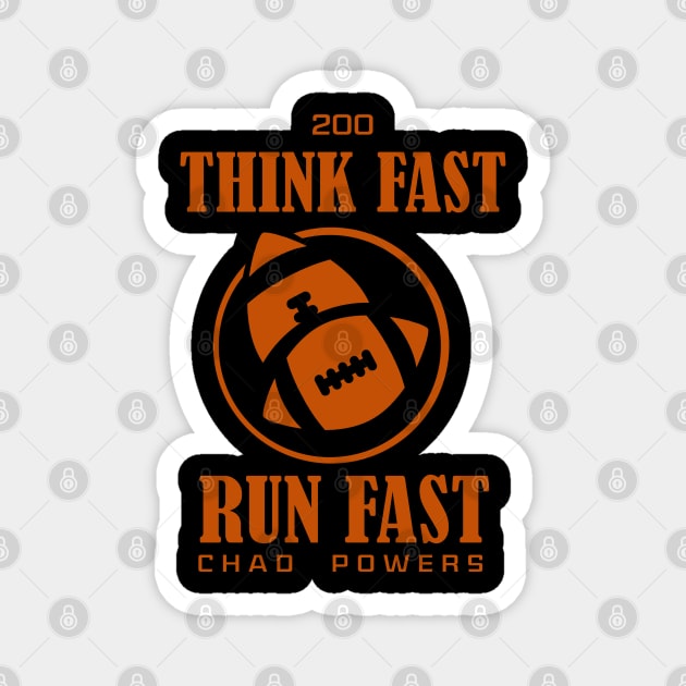 chad powers - think fast run fast Magnet by xalauras studio