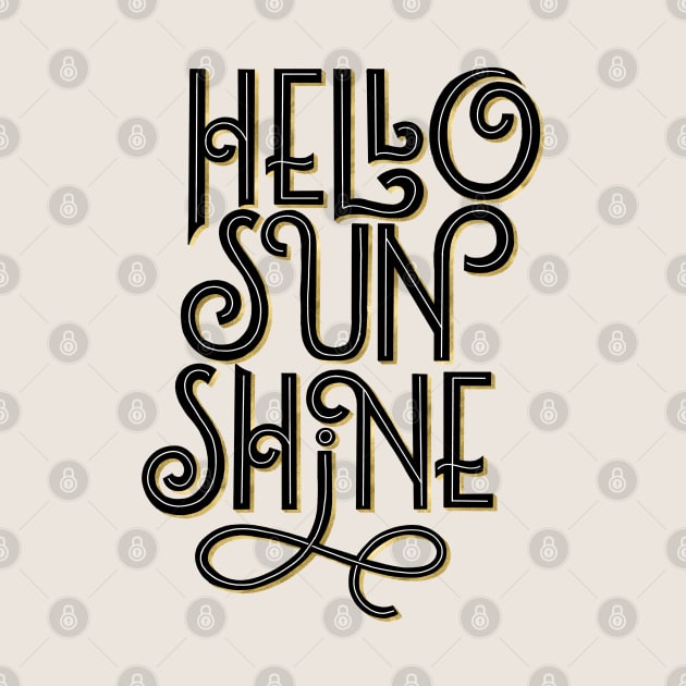 Hello Sunshine by CalliLetters