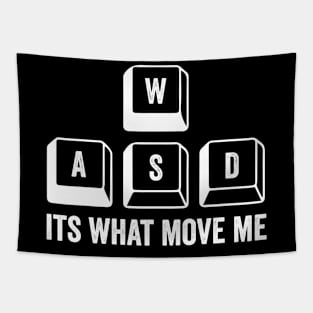 WASD It's What Moves Me - Funny PC Gamer  Nerd Keyboard Keys-Daily Workout Routine Tapestry