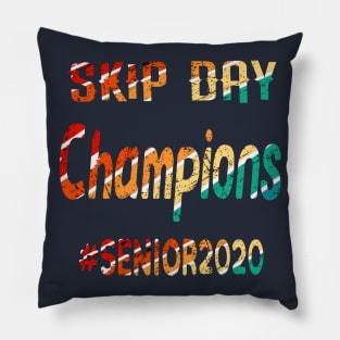 Skip Day Seniors 2020 Pillow