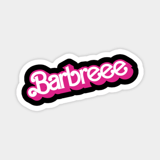 Barbreee - regular Magnet