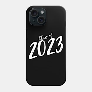 Class Of 2023. Simple Typography Black 2023 Class Of/ Graduation Design. Phone Case