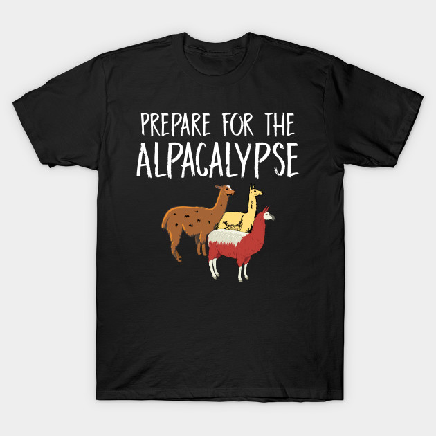 Alpaca Alpacalypse T-Shirt