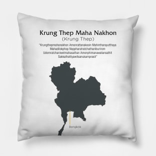 Bangkok Thailand: Longest City Name (ceremonial); "Krung Thep Maha Nakhon" Pillow