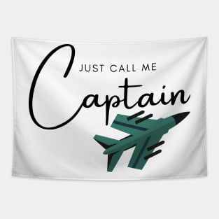 Just Call Me Captain Jet Tapestry