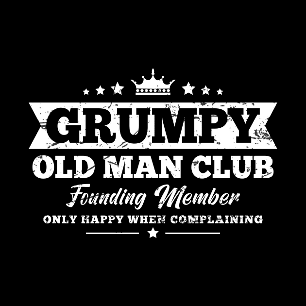 Funny Old Man Grumpy Old Man Club Funny Saying by Andriaisme