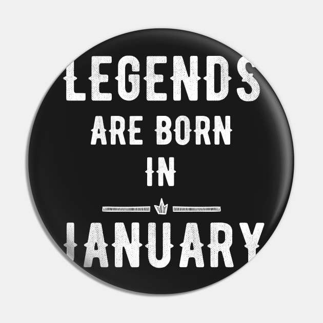 legends are born in january Pin by captainmood