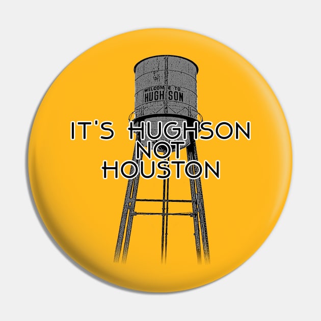 It's Hughson NOT Houston Pin by RodeoEmpire