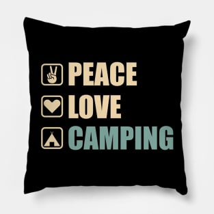 Peace Love Camping - Funny Camping Lovers Gift Pillow