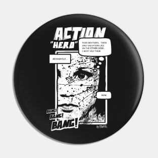 Action "Hero" Pin