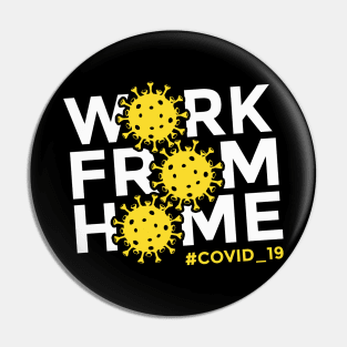 Work From Home Pin