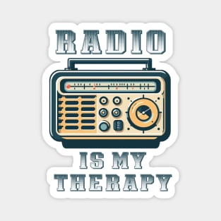 Radio is my therapy Magnet