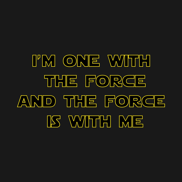 I'm One With The Force and The Force Is With Me by Shappie112