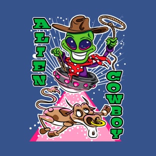 Alien Cowboy Alien Abduction Cow T-Shirt