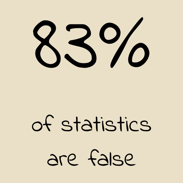 83% of statistics are false - Yellow by Uwaki