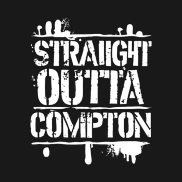 Straight outta compton by TshirtMA