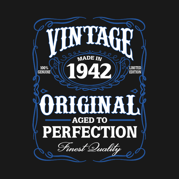 1942 Aged To Perfection by BTTEES