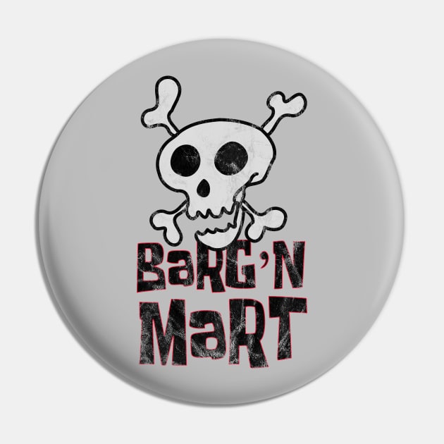 Barg'N-Mart logo Pin by tamir2503