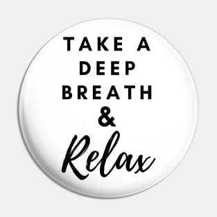 Relax Pin