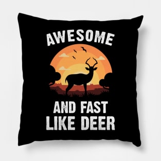 Deer Awesome and Strong Like Deer Vintage Sunset Theme Pillow