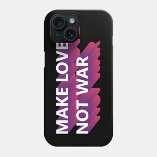 Make Love Not War - Sunset Colour Phone Case