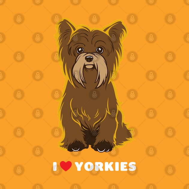 I Love Yorkies Dog Art by Rumble Dog Tees