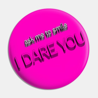 Smile Darling Pin