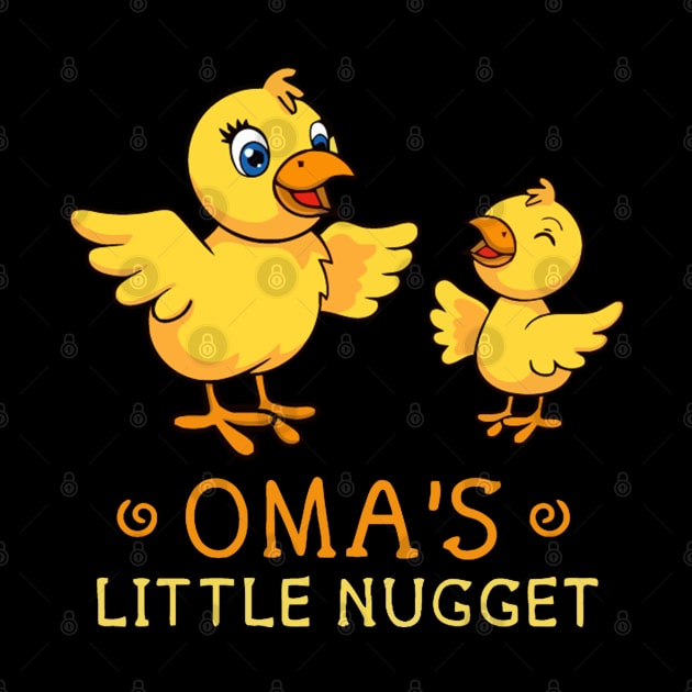 Oma's Little Nugget by LEMOUS TEES