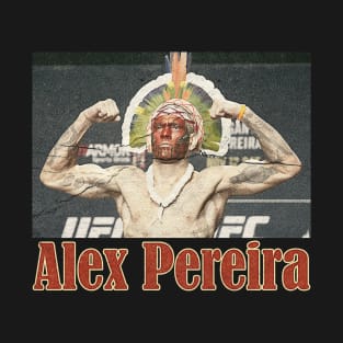 Alex Pereira Poatan T-Shirt