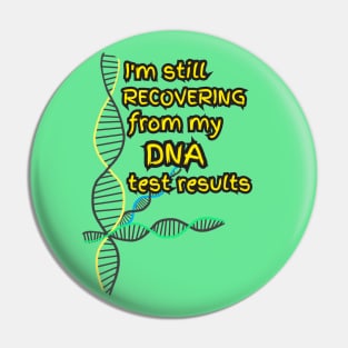 DNA Test Results Pin