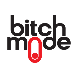 Bitch Mode On T-Shirt