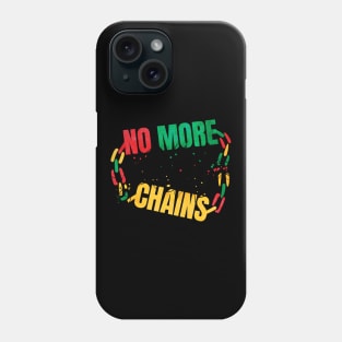 African Heritage No More Chains Freedom Day Logo Juneteenth Phone Case