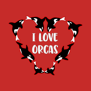 I Love Orcas Killer Whale Sea Panda Ocean Friends T-Shirt