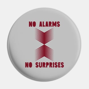 No Surprises, burgundy Pin