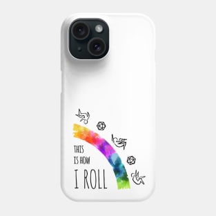 This Is How I Roll - rainbow & black - LGBTQ+ ttrpg dice Phone Case