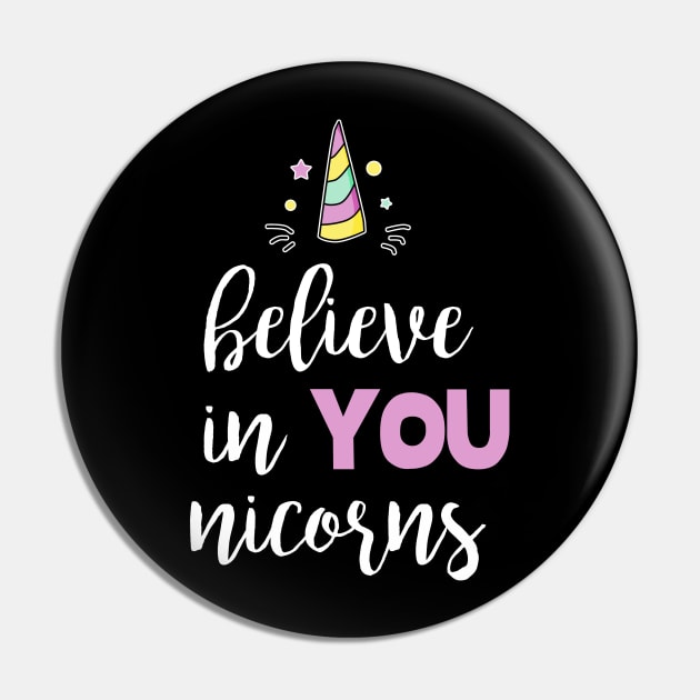 Believe in Unicorns Pin by Imutobi