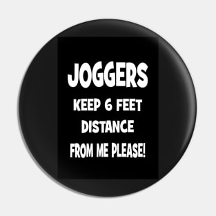 Joggers - keep 6ft distance from me please! Pin