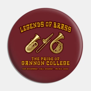 Legends Of Brass Pin