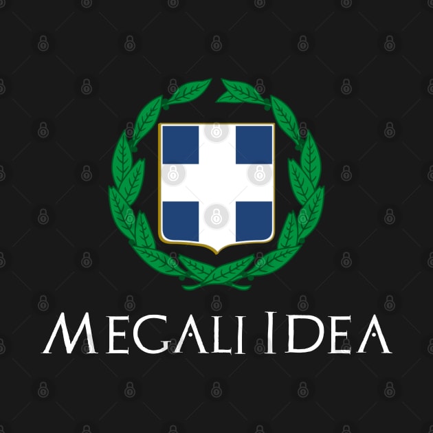 Megali Idea - Greek Pride Heritage - Ancient Greece by Styr Designs