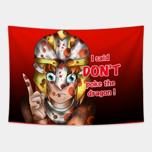 Don't poke the dragon Tapestry