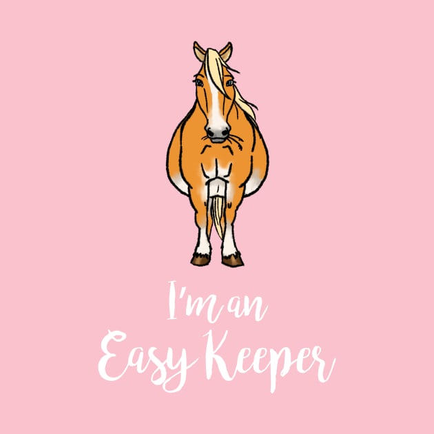 Easy Keeper - Fancy the Haflinger • White Text by FalconArt