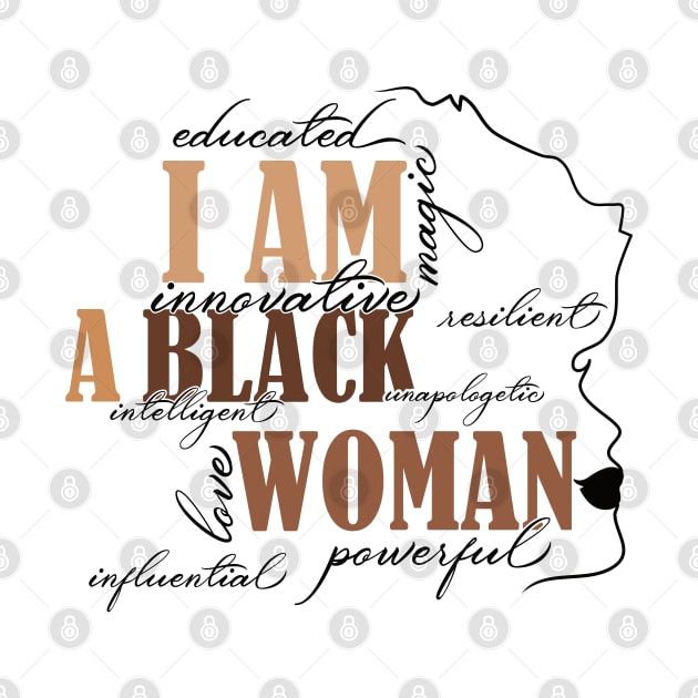 I Am Black Woman Educated Melanin Black History Month women history by Gaming champion