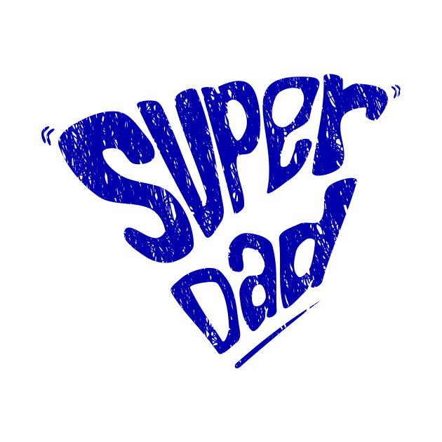 blue super dad typography by bloomroge