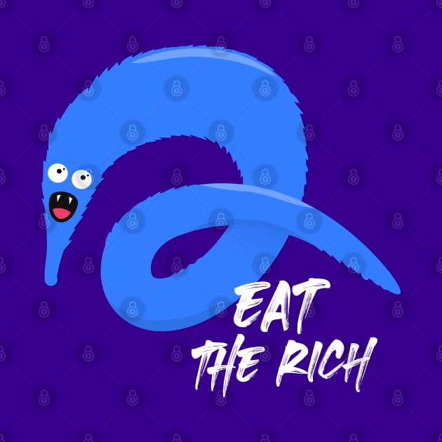 Worm on a string Eat the Rich by Happy Lime